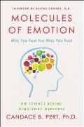 Molecules of Emotion Science Behind Mind