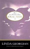 How to Attract Your Ideal Mate Cover