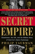 Secret Empire: Eisenhower, the CIA, and the Hidden Story of America's Space Espionage Cover