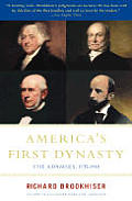 America's First Dynasty: The Adamses, 1735-1918 Cover