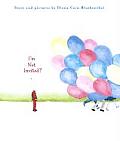 I'm Not Invited? (Richard Jackson Books) Cover