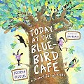 Today at the Bluebird Cafe: A Branchful of Birds Cover