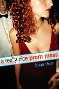 A Really Nice Prom Mess Cover