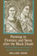 Painting Florence and Siena After the Black Death: The Arts, Religion, and Society in the Mid-Fourteenth Century Cover