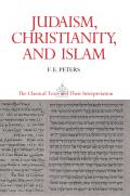 Judaism Christianity Islam V2 (Judaism, Christianity & Islam)
