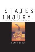 States of Injury: Power and Freedom in Late Modernity Cover