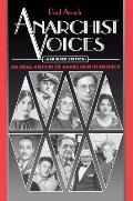 Anarchist Voices: An Oral History of Anarchism in America Cover
