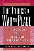 The Ethics of War and Peace Cover
