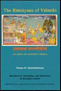 The Ramayana of Valmiki: An Epic of Ancient India, Volume IV: Kiskindhakanda (Princeton Library of Asian Translations)