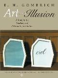 Art and Illusion : a Study in the Psychology of Pictorial Representation (Millenium Edition) ((Rev)00 Edition)