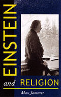 Einstein and Religion: Physics and Theology