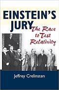 Einstein's Jury: The Race to Test Relativity Cover