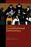 The Limits of Constitutional Democracy: (University Center for Human Values) Cover