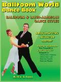 Ballroom World Dance Book 2nd Edition 2012