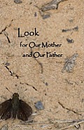 Look for Our Mother and Our Father Cover