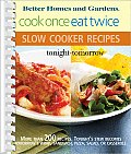 Cook Once, Eat Twice Slow Cooker Recipes