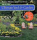 Step-By-Step Ultimate Yard & Garden