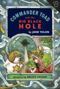 Commander Toad and the Big Black Hole (Break-Of-Day Book)