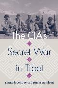 Cia's Secret War in Tibet (02 Edition) Cover