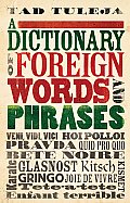 A Dictionary of Foreign Words and Phrases