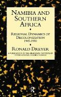 Namibia & Southern Africa: Regional Dynamics of Decolonization, 1945-1990 Cover