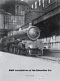 Gwr Locomotives of the Edwardian Era Cover