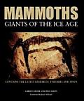 Mammoths Giants of the Ice Age