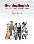 Evolving English: One Language, Many Voices