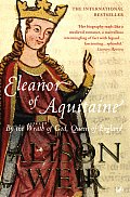Eleanor of Aquitaine By the Wrath of God