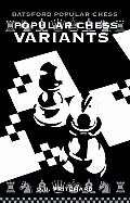 Popular Chess Variants (Batsford Chess Books)