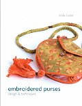 Embroidered Purses: Design & Techniques Cover
