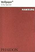 Wallpaper City Guide: Hamburg (Wallpaper City Guides)
