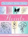 Crafters Design Library: Florals (Crafter's Design Library)