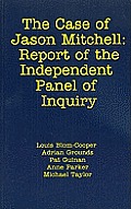 Case of Jason Mitchell: The Report of the Independent Panel of Inquiry Cover