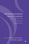 Non-Muslims in Muslim Majority Societies: With Focus on the Middle East and Pakistan
