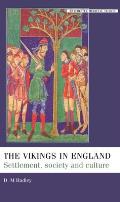 The Vikings in England: Settlement, Society and Culture (Manchester Medieval Studies) Cover
