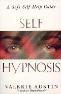 Self Hypnosis: A Safe Self-Help Guide Cover