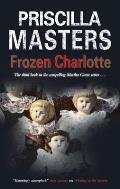 Frozen Charlotte: A Marth Gunn Mystery (Large Print)
