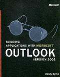 Building Applications with Microsoft Outlook Version 2002 with CDROM (Pro-Developer) Cover