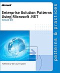 Enterprise Solution Patterns Using Microsoft .Net