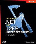 Microsoft .Net and J2ee Interoperability Toolkit (Pro-Developer) Cover