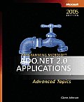 Programming Microsoft ADO.NET 2.0 Applications: Advanced Topics