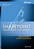 Microsoft Sharepoint Products and Technologies Administrator's Pocket Consultant (Administrator's Pocket Consultant) Cover