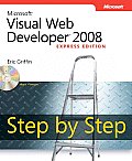 Microsoft Visual Web Developer 2008 : Step By Step - With CD (09 Edition)