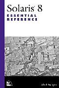 Solaris 8 Essential Reference