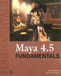 Maya 4.5 Fundamentals with CDROM