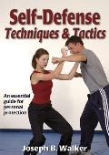 Self-defense Techniques and Tactics (03 Edition)