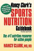 Nancy Clark's Sports Nutrition Guidebook