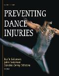 Preventing Dance Injuries (2ND 05 Edition) Cover