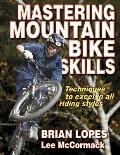 Mastering Mountain Bike Skills